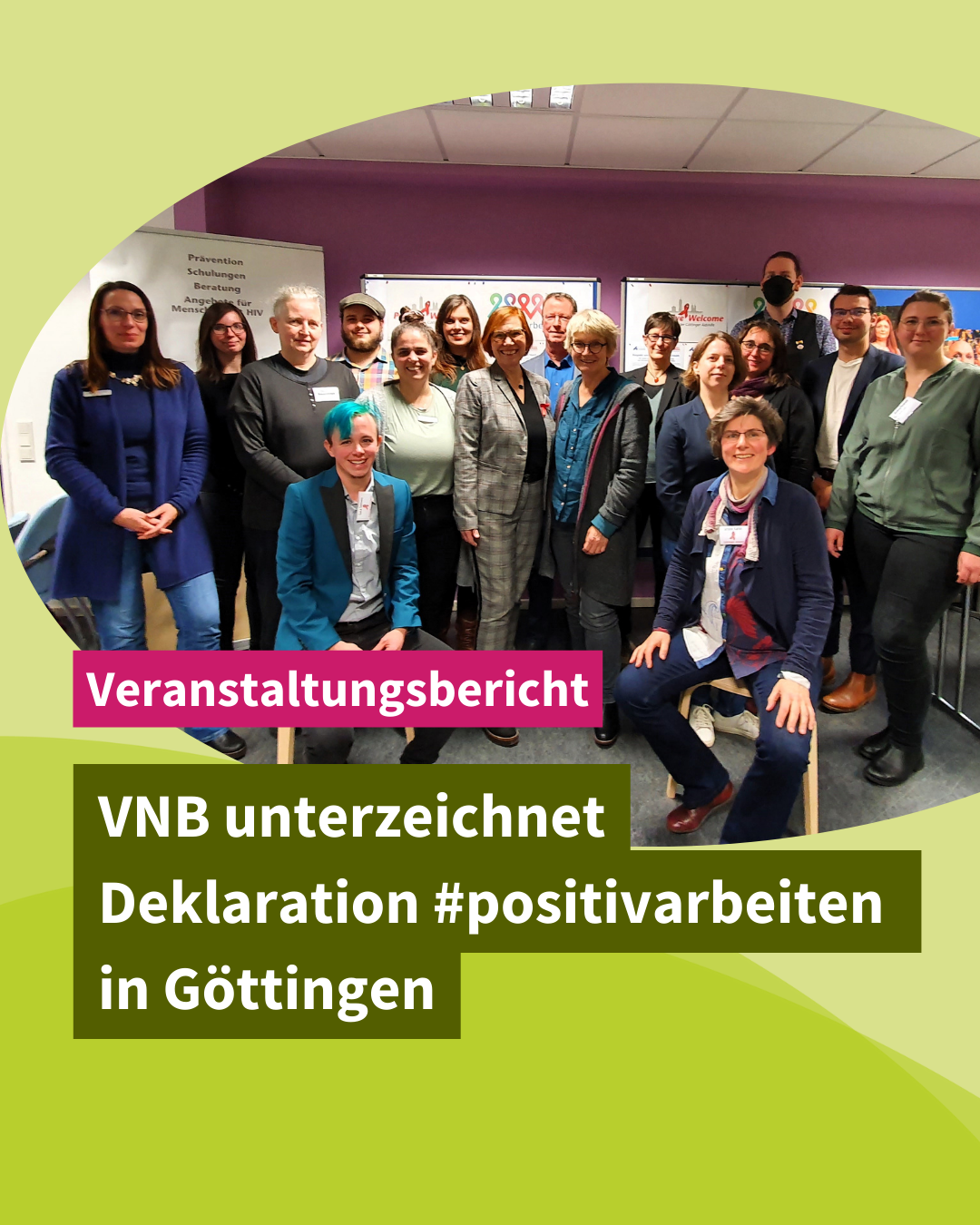 VNB unterzeichnet Deklaration #positivarbeiten in Göttingen
