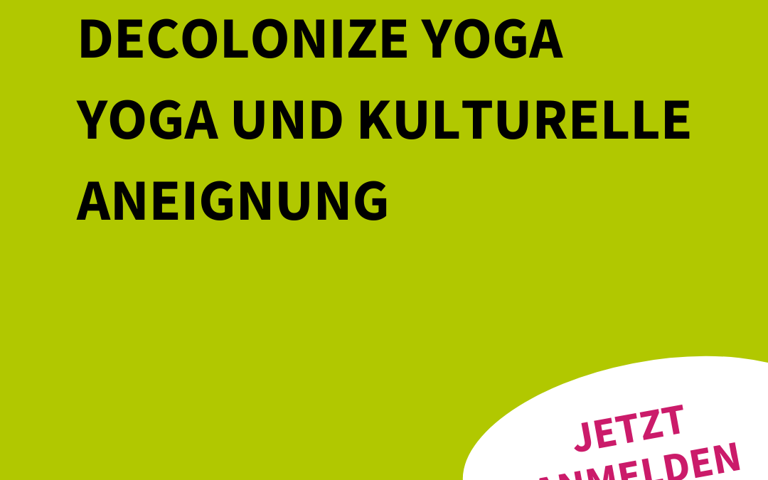 Online-Fortbildung | Decolonize Yoga – Yoga und kulturelle Aneignung