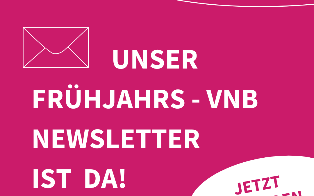 VNB-Frühjahrs-Newsletter 2024