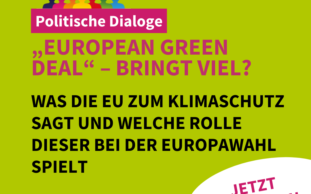 Vortrag & Austausch| „European Green Deal“ – bringt viel?