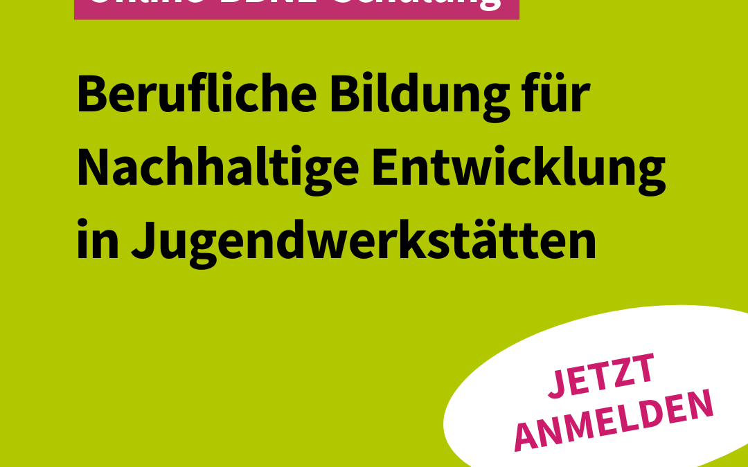 BBNE-Schulung | Mo. 17.06.2024 & Di. 18.06.2024, 9-15 Uhr | Online