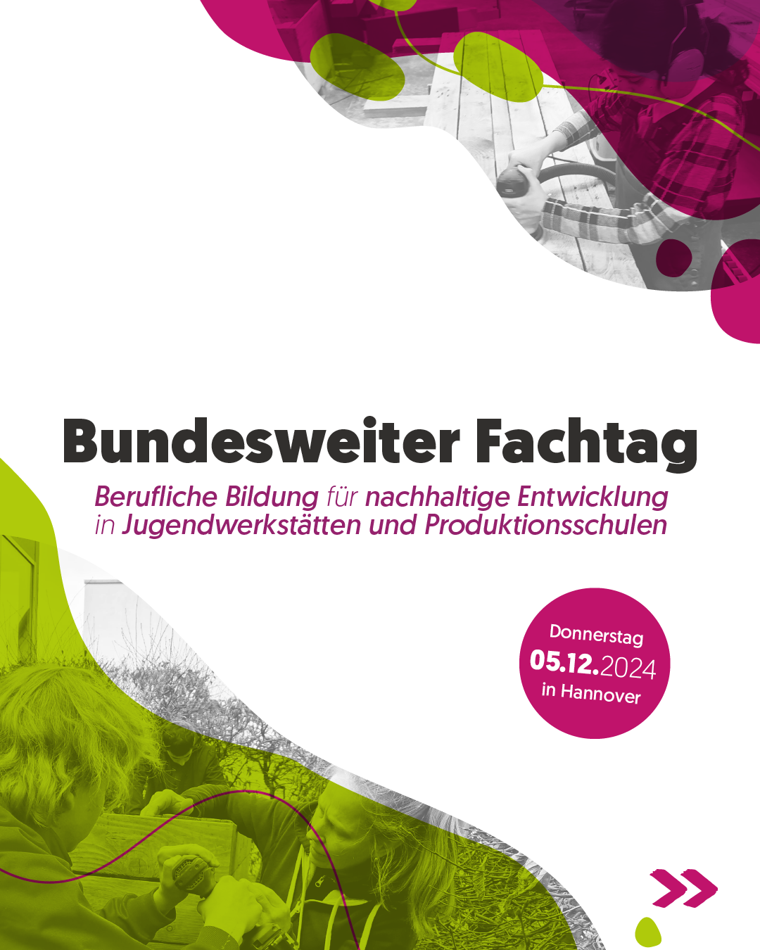 Fachtag – Berufliche Bildung für nachhaltige Entwicklung in Jugendwerkstätten und Produktionsschulen