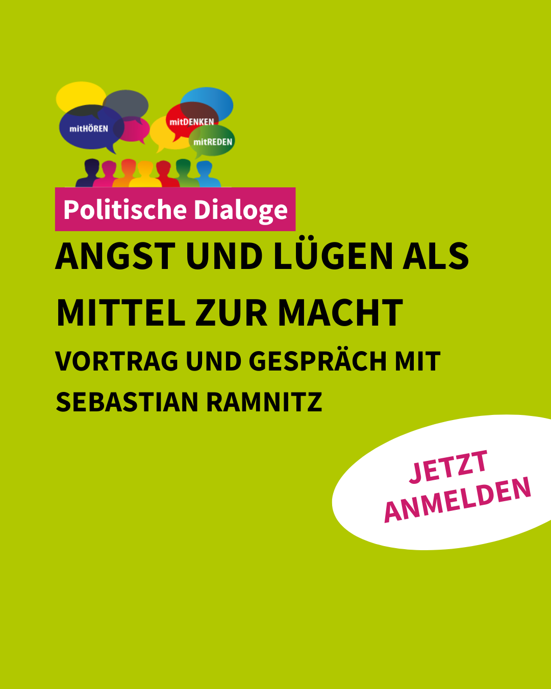 Vortrag und Gespräch: “Angst und Lügen als Mittel zur Macht” mit Sebastian Ramnitz