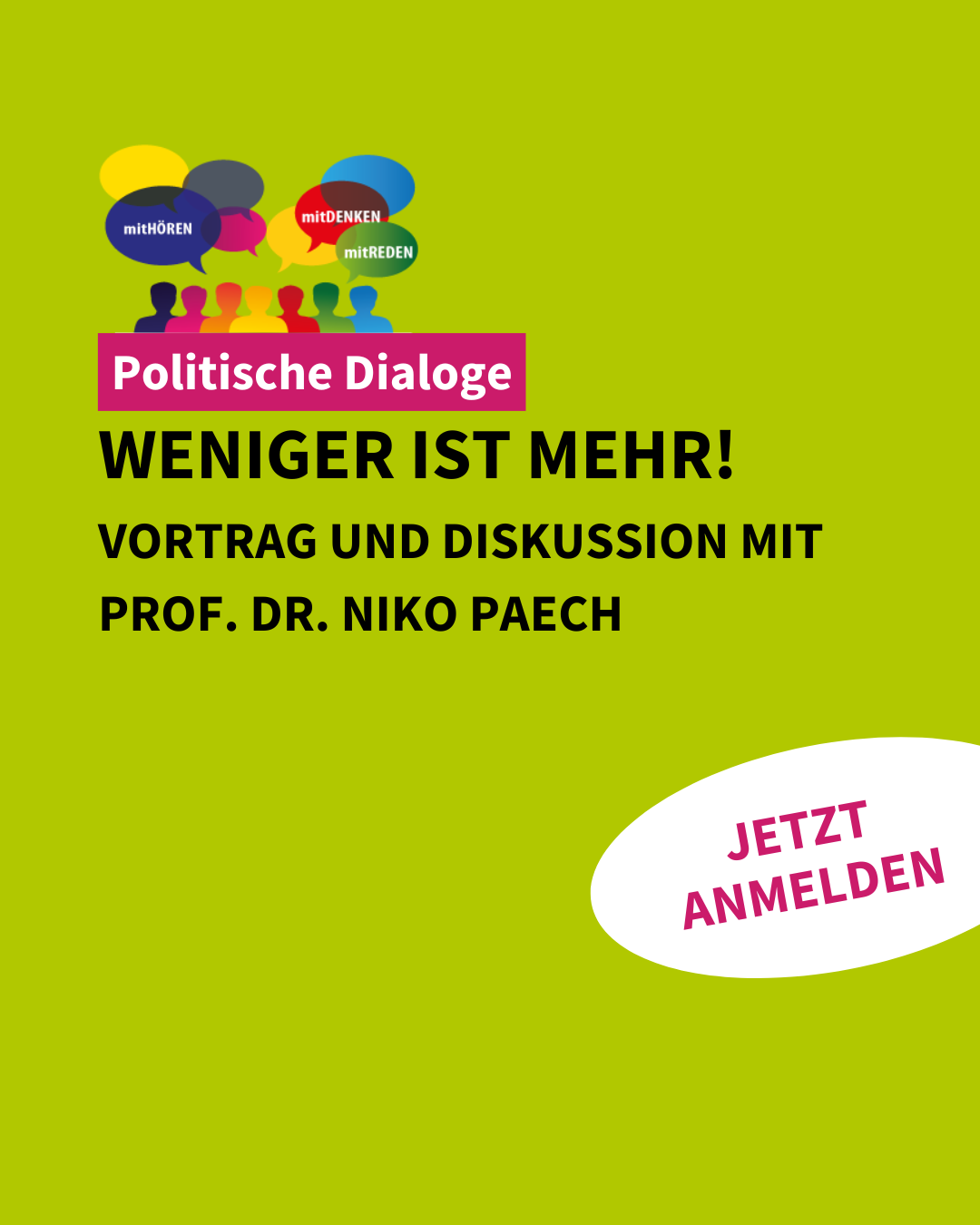 Weniger ist mehr! Vortrag und Diskussion mit Prof. Dr. Niko Paech